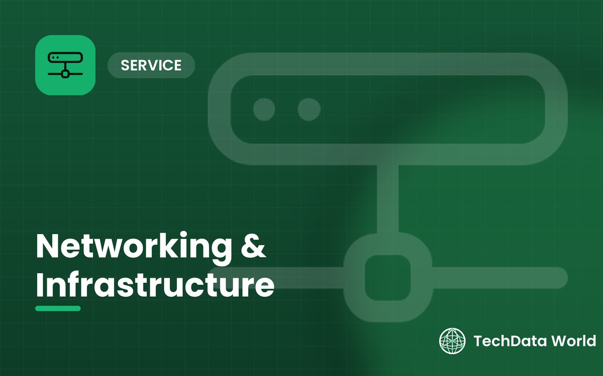 Networking & Infrastructure